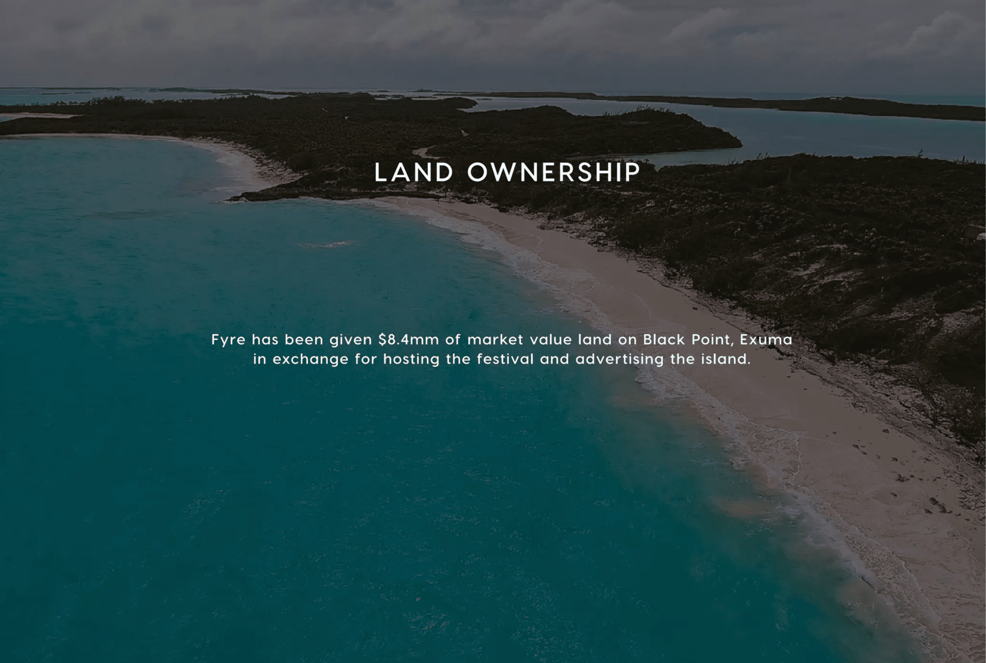 Fyre Festival pitch deck, Land ownership